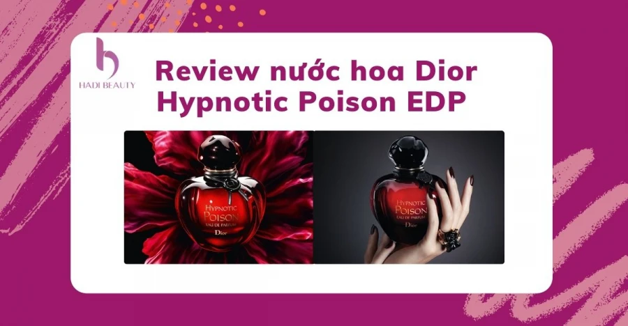 review nước hoa dior hypnotic poison