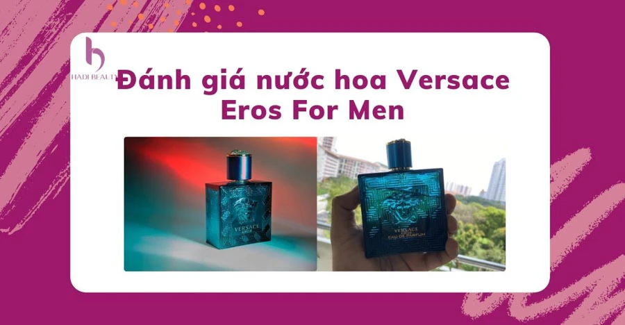 Thumbnail đánh giá nước hoa Versace Eros for men