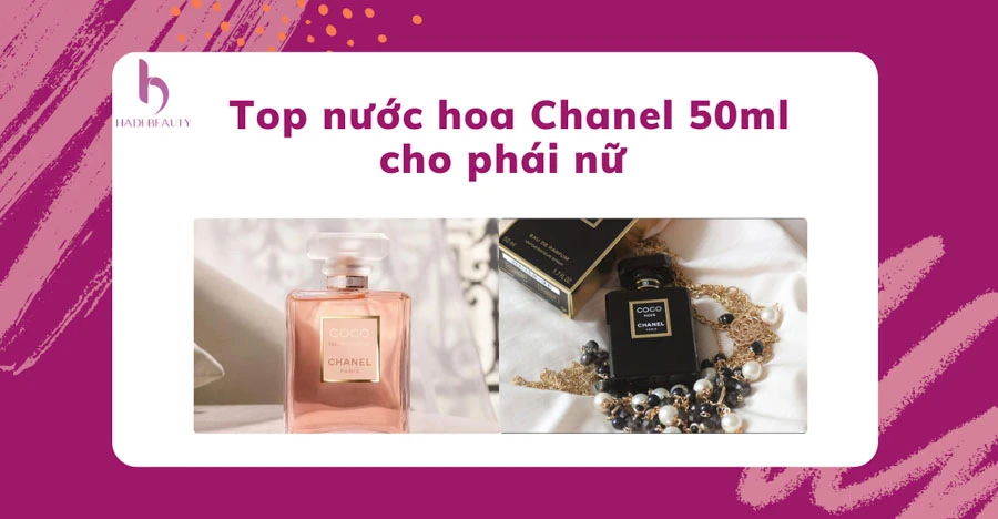 nước hoa chanel 50ml nổi tiếng